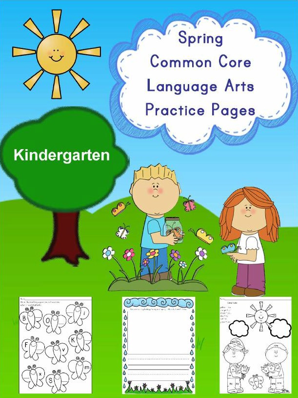 Spring Kindergarten Common Core Language Arts, Literacy Practice Pages