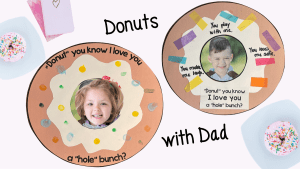 Father's Day Crafts Donuts with Dad