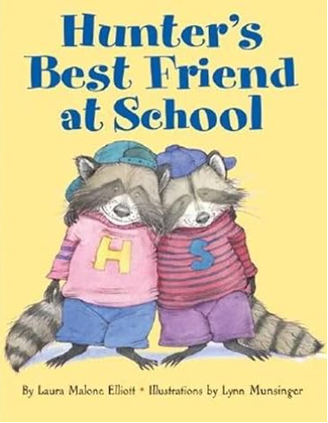Hunter's Best Friend at School friendship book