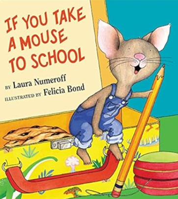 If You Take a Mouse to School