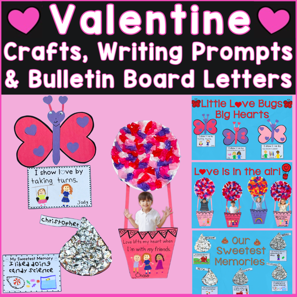 Valentines Day Crafts Bulletin Boards Writing Prompts