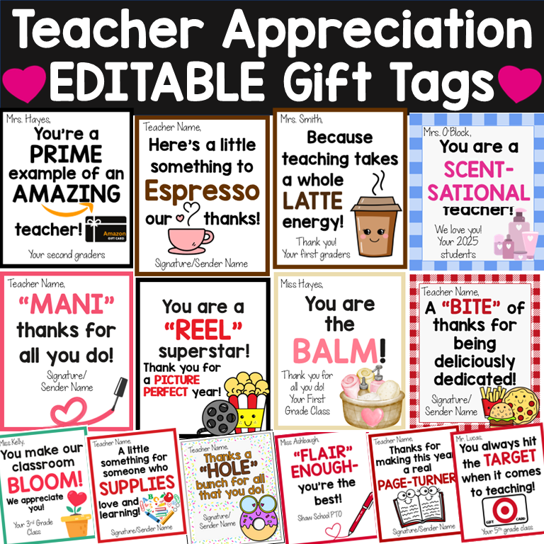 Teacher Appreciation Editable Gift Tags 